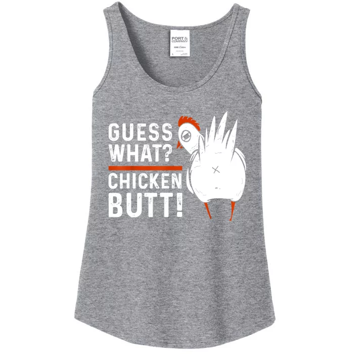 Funny Guess What Chicken Butt! White Design Ladies Essential Tank