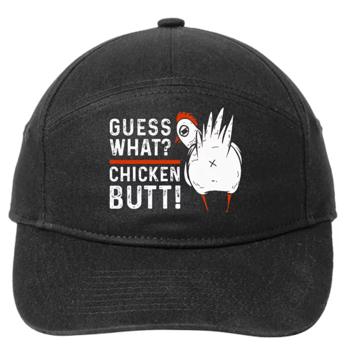 Funny Guess What Chicken Butt! White 7-Panel Snapback Hat