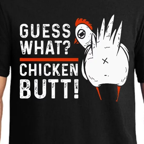 Funny Guess What Chicken Butt! White Pajama Set