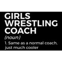 Funny Girls Wrestling Coach Definition  Bumper Sticker