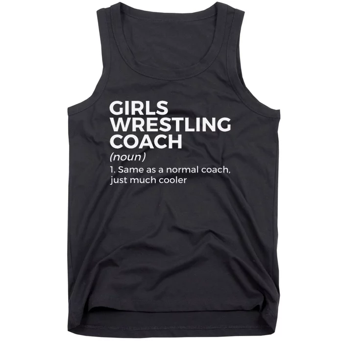 Funny Girls Wrestling Coach Definition Tank Top