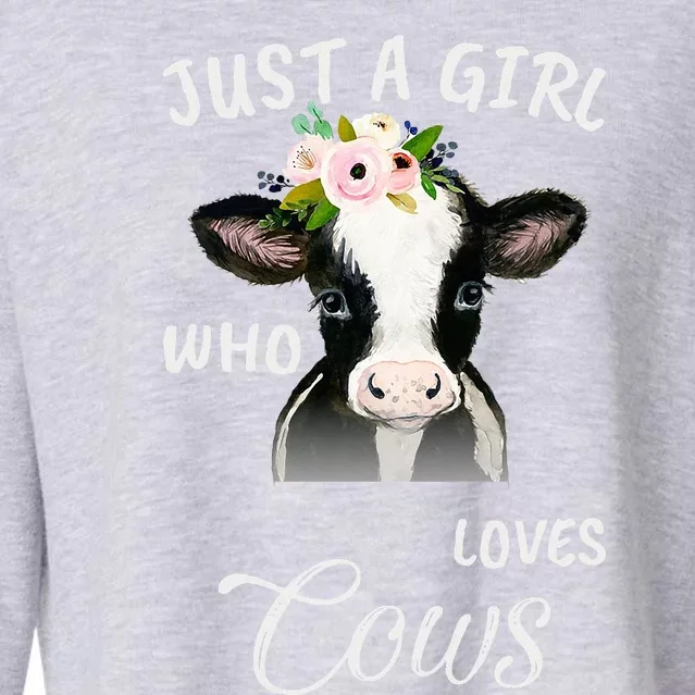 Funny Gift Watercolor Just A Girl Who Loves Cows Cropped Pullover Crew