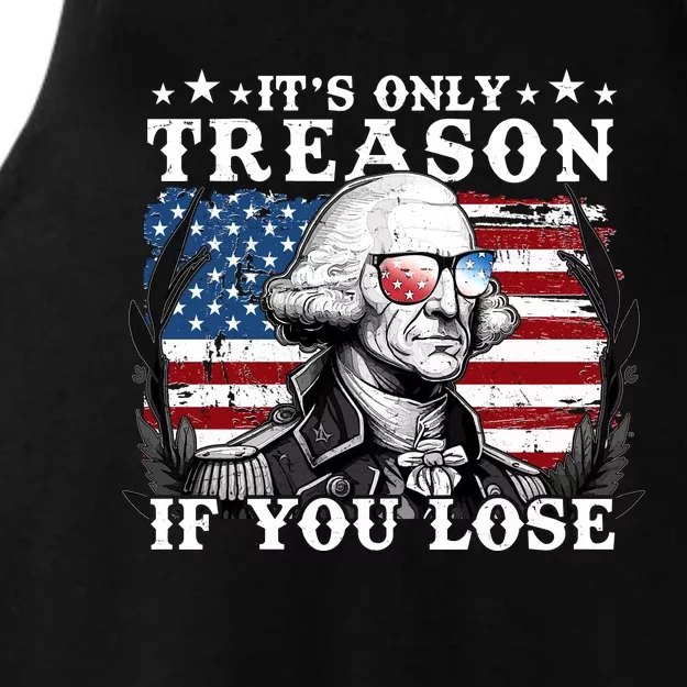 Funny George Washington Its Only Treason If You Lose Ladies Tri-Blend Wicking Tank