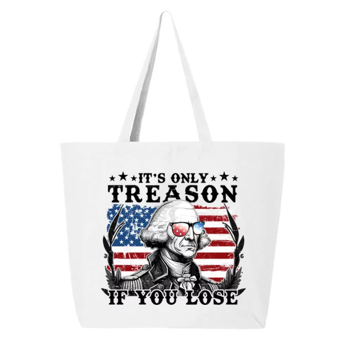 Funny George Washington Its Only Treason If You Lose 25L Jumbo Tote