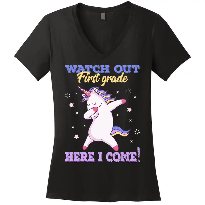 First Grade Watch Out First Grade Here I Come Women's V-Neck T-Shirt