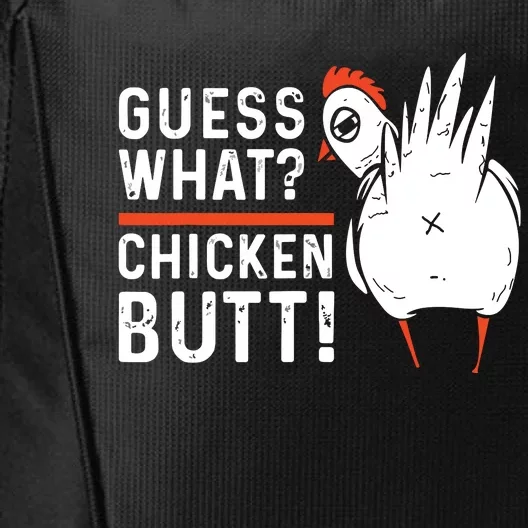 Funny Guess What Chicken Butt White Designs City Backpack