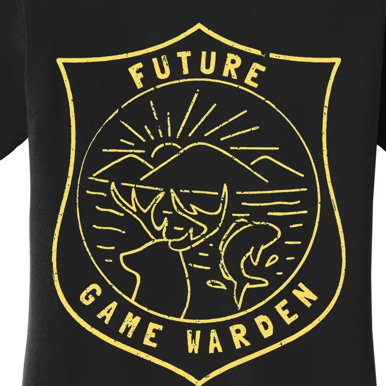 Future Game Warden Wildlife Officer Son Daughter Women's T-Shirt