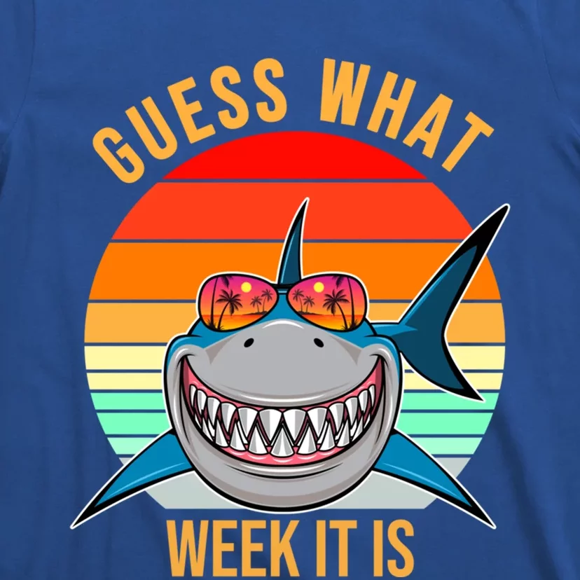 Funny Guess What Week It Is Shark Lover Ocean Animal Cool Gift T-Shirt