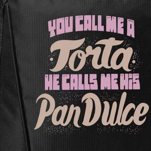 Foos Gone Wild You Call Me A Torta He Calls Me His Pan Dulce City Backpack