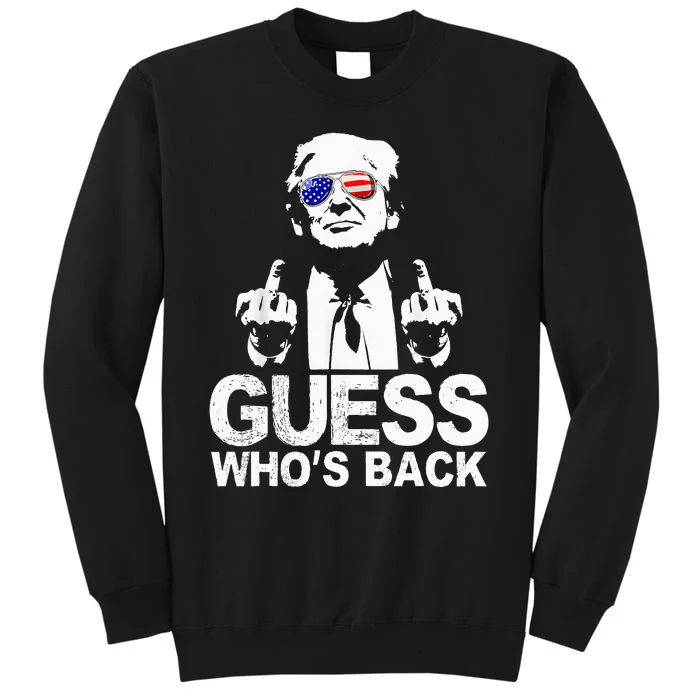 Funny Guess WhoS Back President Donald Trump Middle Finger Tall Sweatshirt