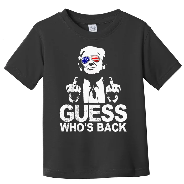 Funny Guess WhoS Back President Donald Trump Middle Finger Toddler T-Shirt