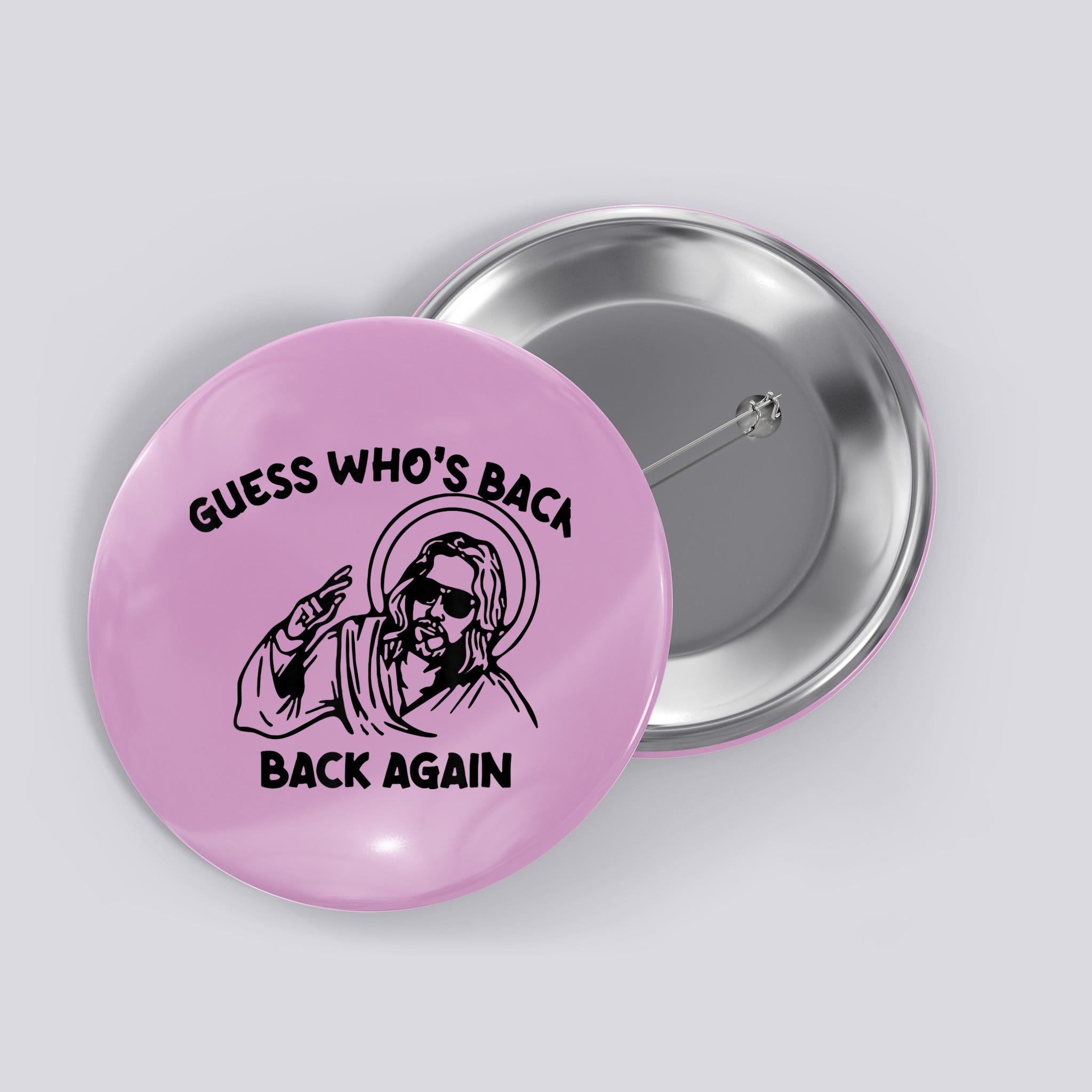 Funny Guess Whos Back Back Again Happy Easter Jesus Christ Button Teeshirtpalace