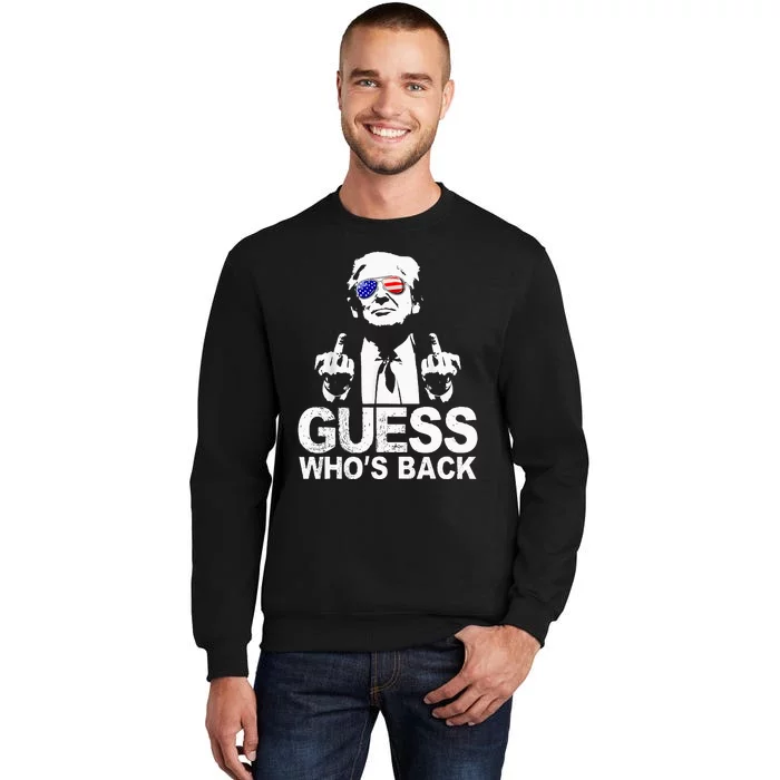 Funny Guess WhoS Back President Donald Trump Middle Finger Sweatshirt