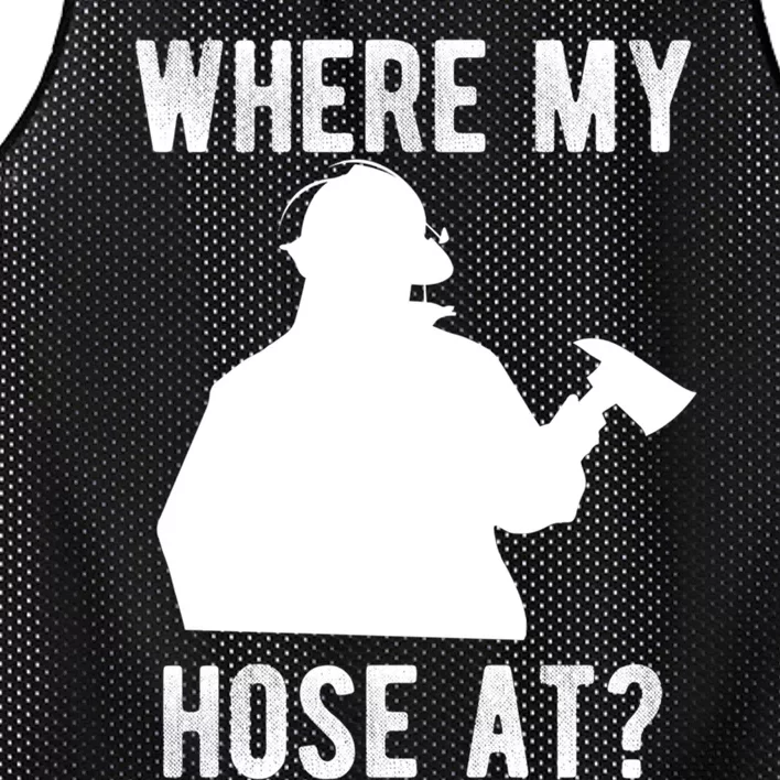 Firemen Gift Wheres My Hose At Funny Firefighter Gift Mesh Reversible Basketball Jersey Tank