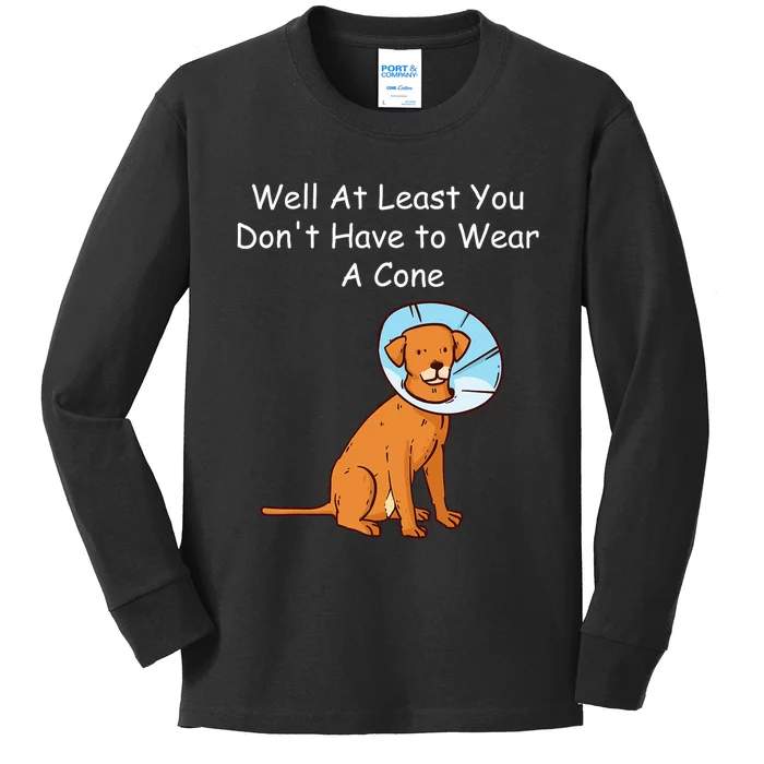 Funny Get Well Soon At Least You Dont Have Cancer Recovery Kids Long Sleeve Shirt