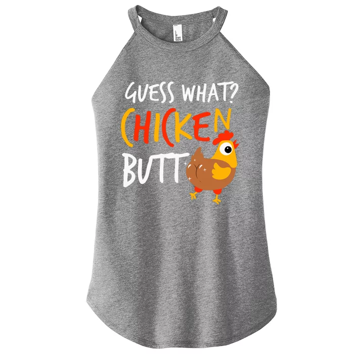 Funny Guess What? Chicken Butt Farmer Love Chickens Women’s Perfect Tri Rocker Tank