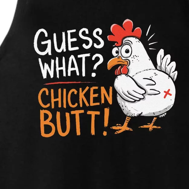 Funny Guess What Chicken Butt Funny Joke Sarcastic Family Ladies Tri-Blend Wicking Tank