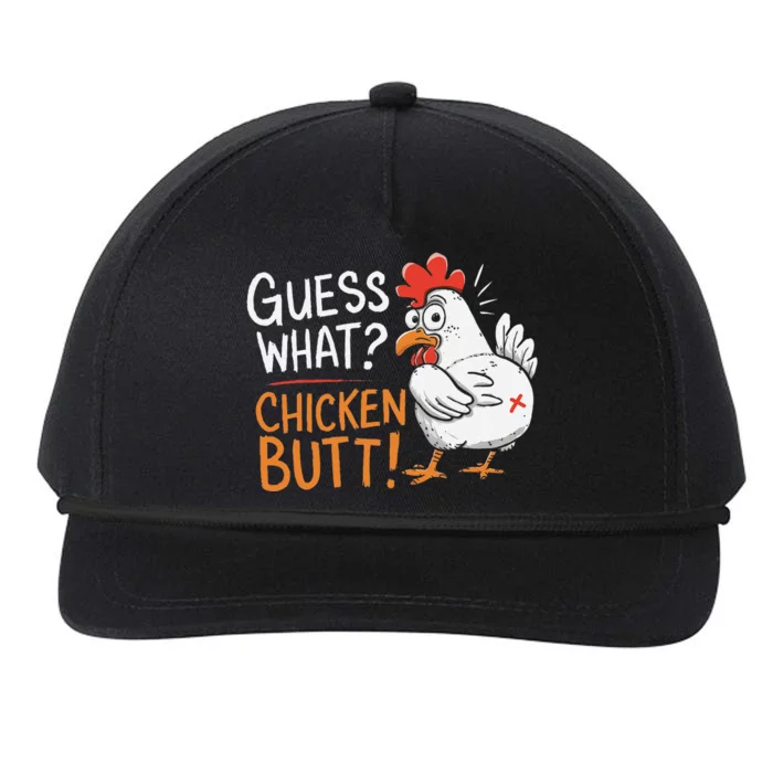 Funny Guess What Chicken Butt Funny Joke Sarcastic Family Snapback Five-Panel Rope Hat