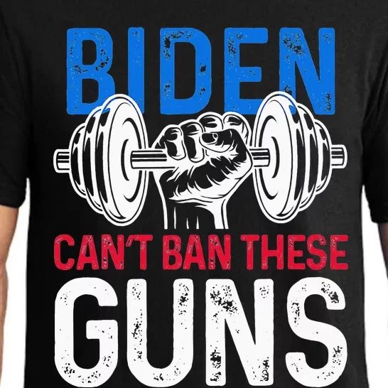 Funny Gym Workout Weightlifting Biden Can't Ban These Guns Pajama Set