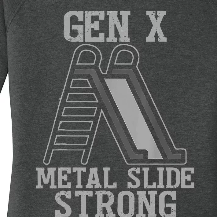 Funny Gen X Generation Gen X Metal Slide Strong Women's Perfect Tri Tunic Long Sleeve Shirt