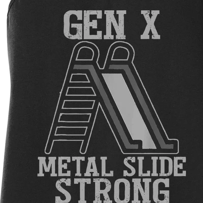 Funny Gen X Generation Gen X Metal Slide Strong Women's Racerback Tank