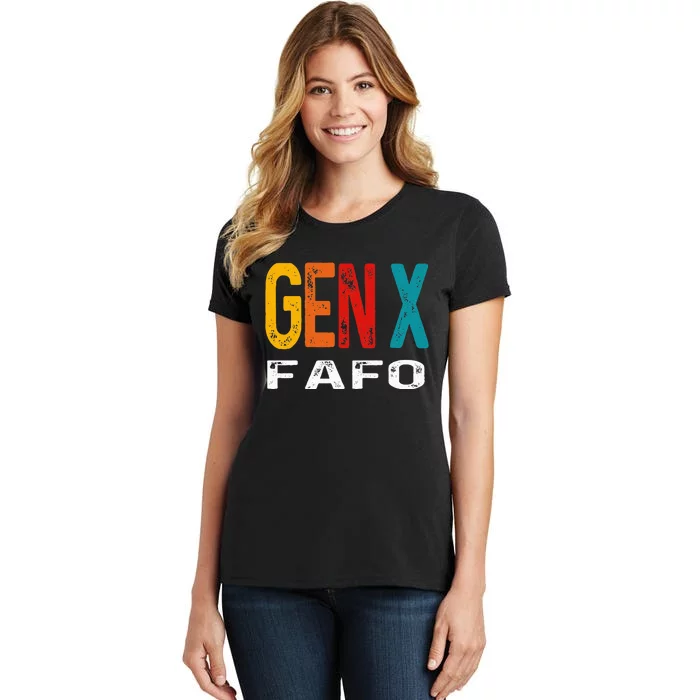 Funny Gen X Fafo Humor Generation X Design Retro Genx Women's T-Shirt