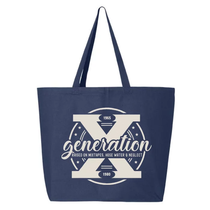 Funny Gen X Raised On Mixtapes Hose Water And Neglect Retro 25L Jumbo Tote