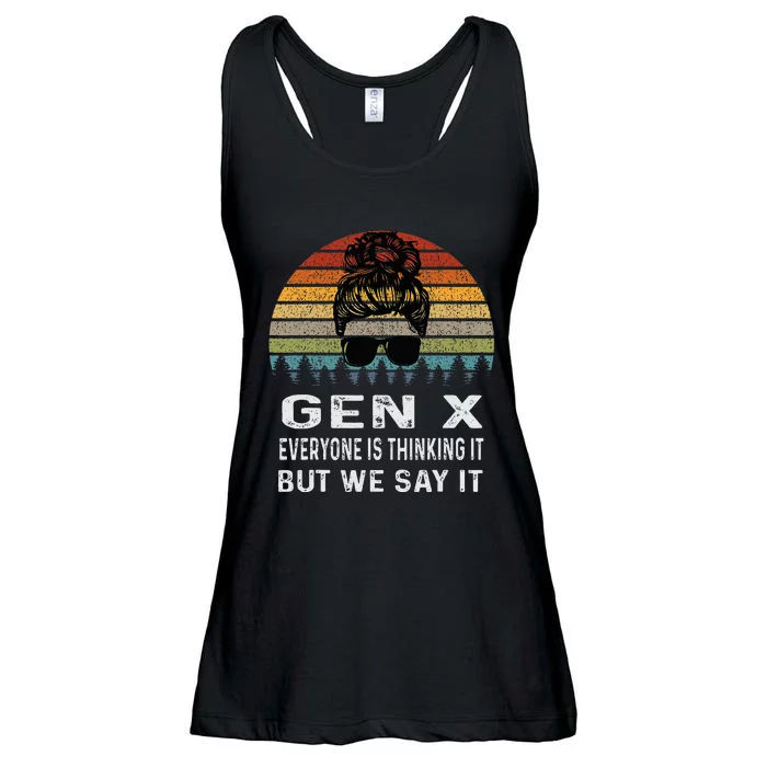 Funny Gen X Everyone Is Thinking But We Say It Retro Ladies Essential Flowy Tank