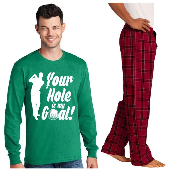 Funny Golfing Your Hole Is My Goal Long Sleeve Pajama Set