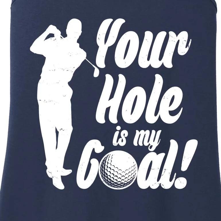 Funny Golfing Your Hole Is My Goal Ladies Essential Tank