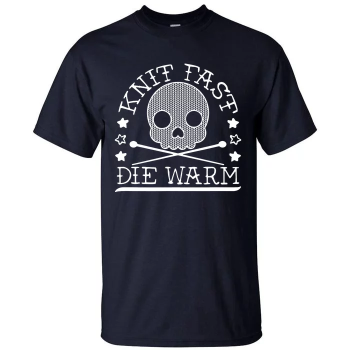 Funny Gothic Yarn Skull Knitting Needles Knit Fast Die Warm Tall T-Shirt