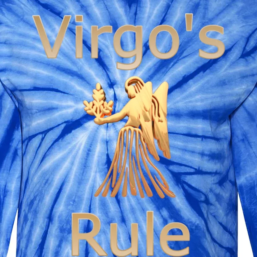 Fun Golden Zodiac Virgos Rule Gift Great Gift Tie-Dye Long Sleeve Shirt