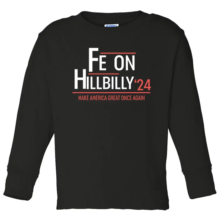 Felon Hillbilly 2024 Trump Vance 2024 2024 Election Toddler Long Sleeve Shirt