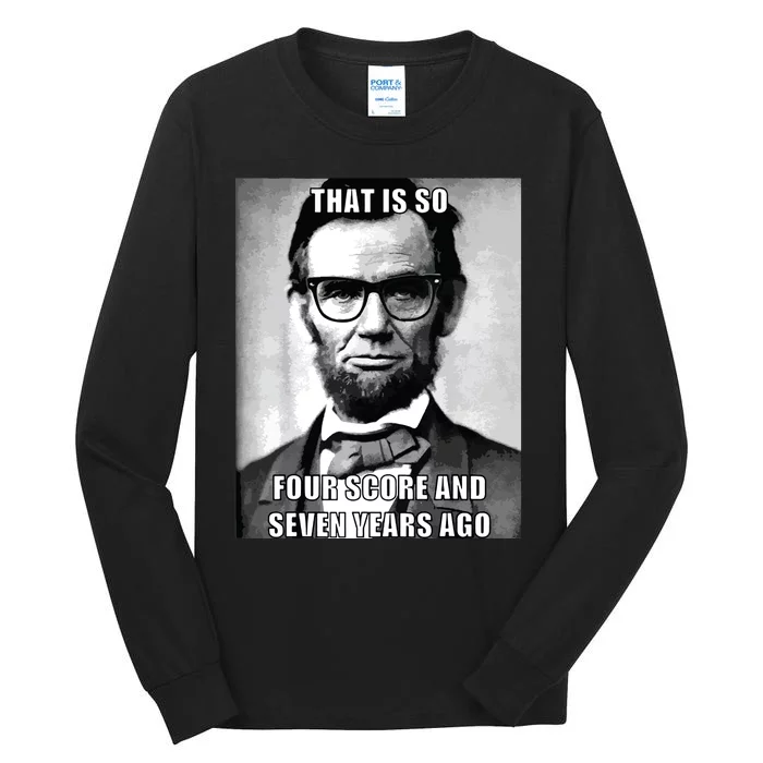 Funny Hipster Abraham Lincoln Tall Long Sleeve T-Shirt