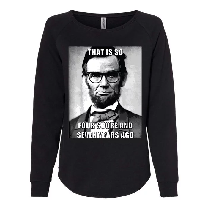 Funny Hipster Abraham Lincoln Womens California Wash Sweatshirt