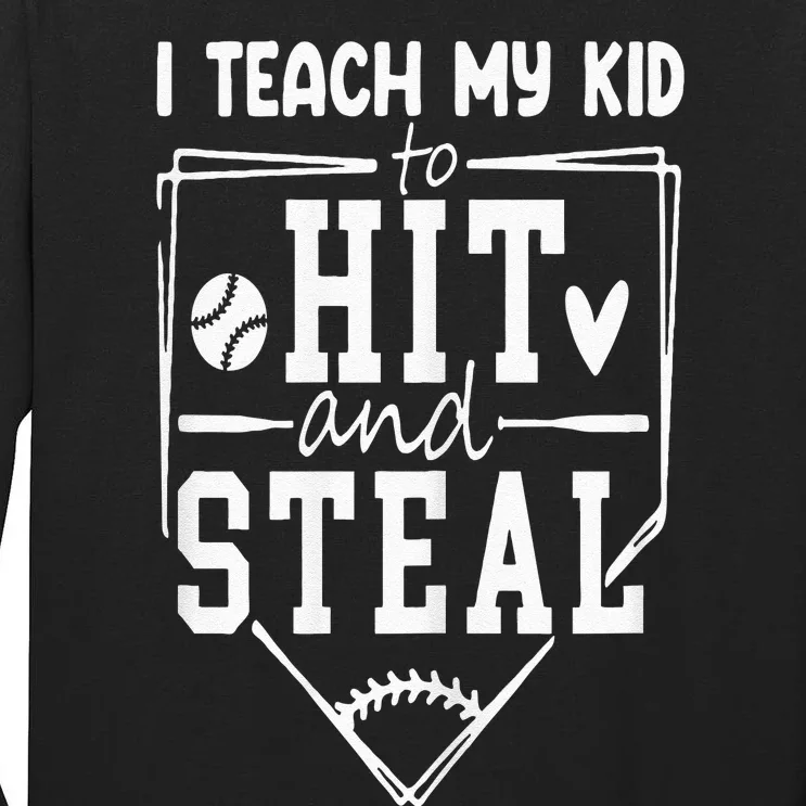 Funny Hit And Steal Baseball Mom Tall Long Sleeve T-Shirt