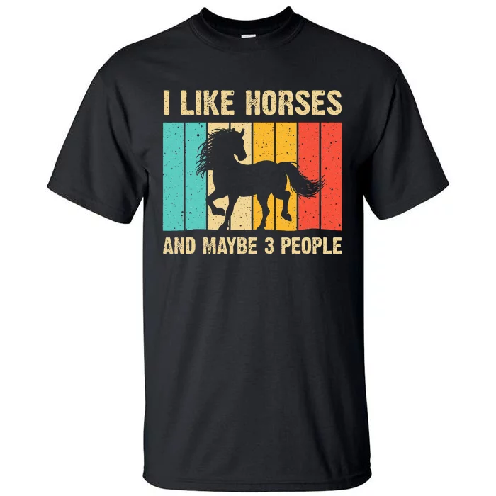 Funny Horse Art Horse Lover Women Introvert Tall T-Shirt