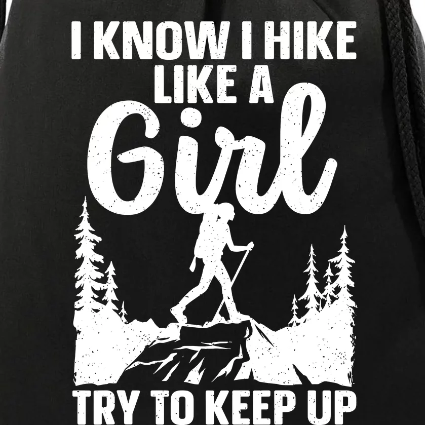 Funny Hiking Art For Girls Women Mountaineer Hiking Lover Drawstring Bag