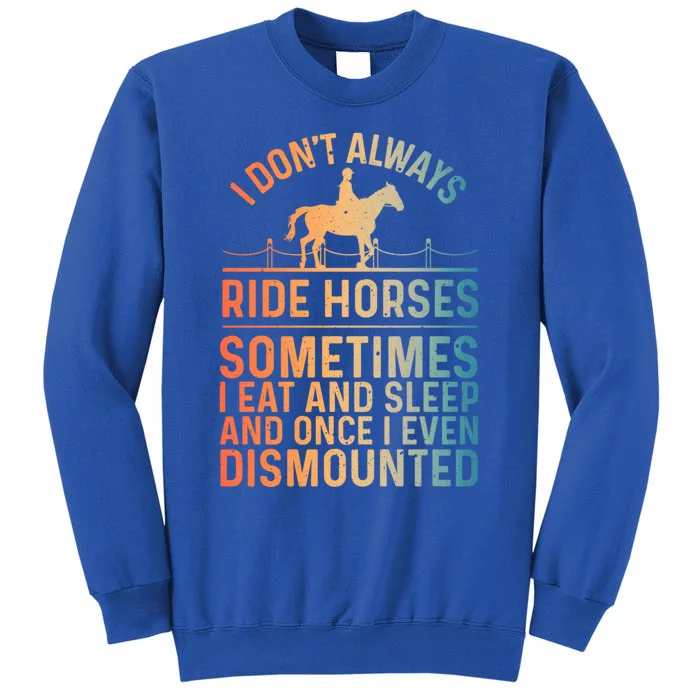 Funny Horse Art Horseback Riding Horse Lover Gift Tall Sweatshirt