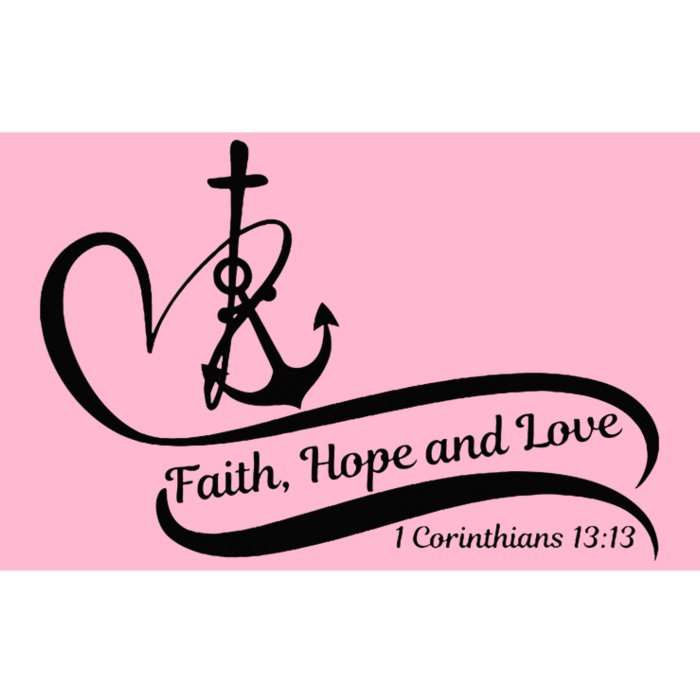 Faith Hope And Love Bumper Sticker