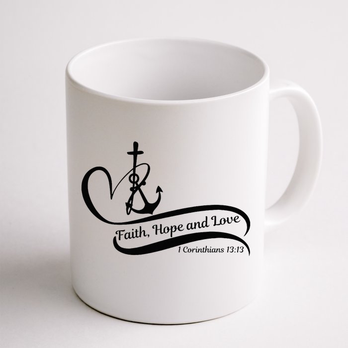 Faith Hope And Love Front & Back Coffee Mug