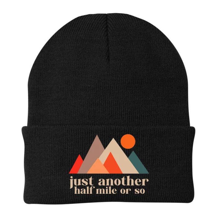 Funny Hiking Another Half Mile Or So Hiking Outdoor Nature Knit Cap Winter Beanie