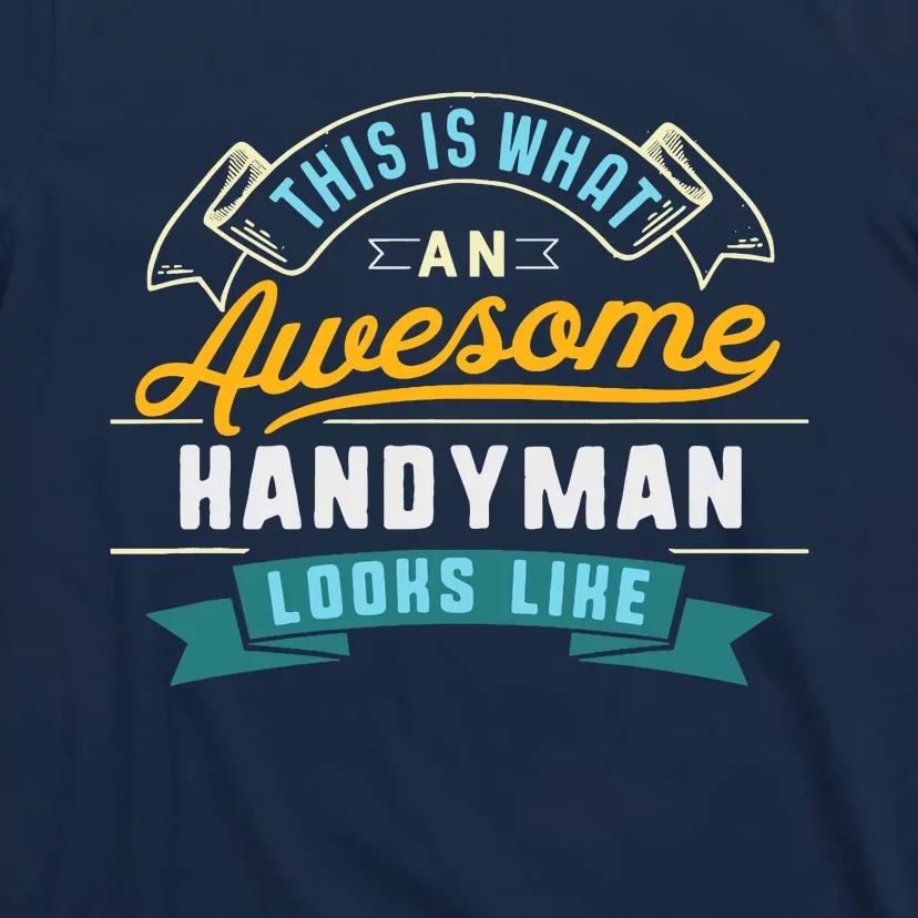 Funny Handyman Awesome Job Occupation Graduation T-Shirt