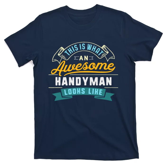 Funny Handyman Awesome Job Occupation Graduation T-Shirt