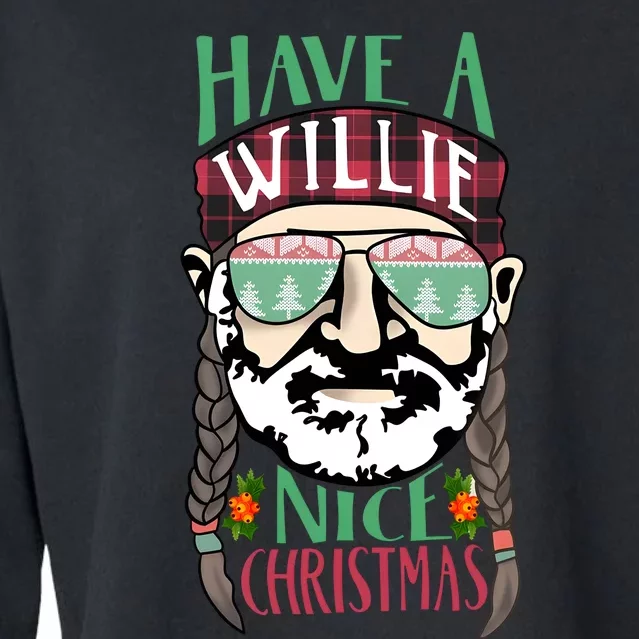 Funny Have A Willie Nice Christmas Cropped Pullover Crew