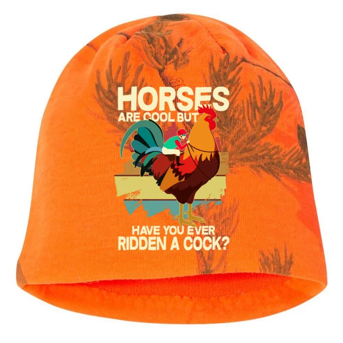 Funny Horses Are Cool But Have You Ever Ridden A Cock Kati - Camo Knit Beanie