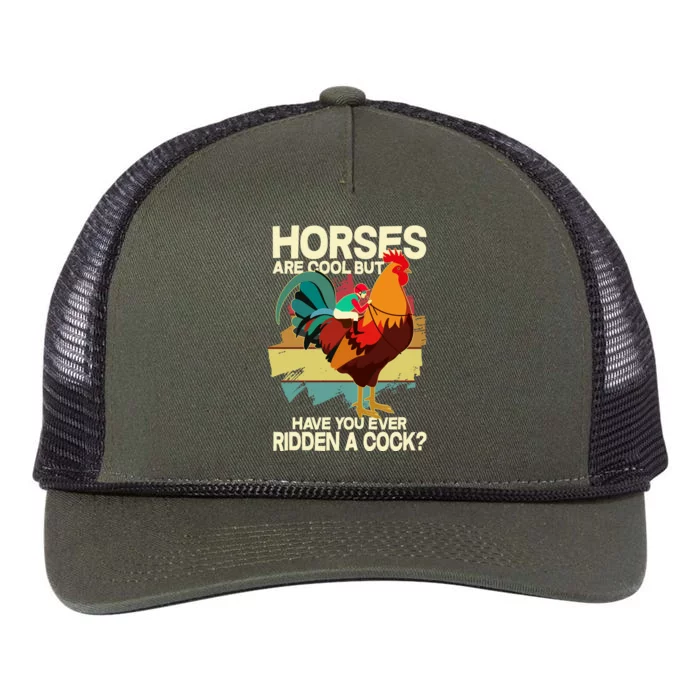 Funny Horses Are Cool But Have You Ever Ridden A Cock Retro Rope Trucker Hat Cap