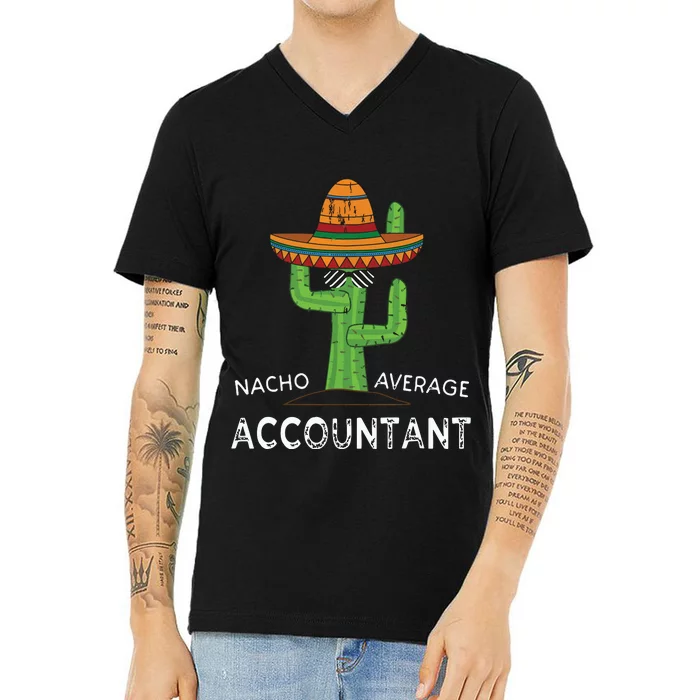 Fun Hilarious Accounting Humor Funny Accountant V-Neck T-Shirt