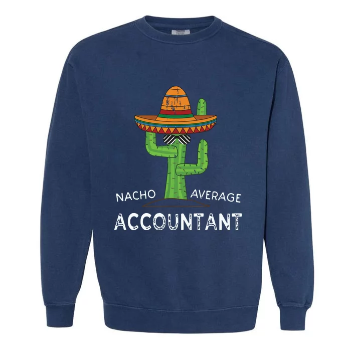 Fun Hilarious Accounting Humor Funny Accountant Garment-Dyed Sweatshirt