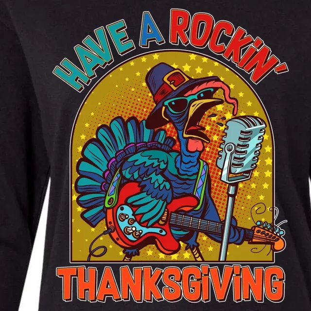 Funny Have A Rockin' Thanksgiving Rocker Turkey Womens Cotton Relaxed Long Sleeve T-Shirt